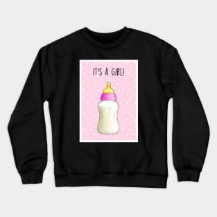 It's a girllll Crewneck Sweatshirt